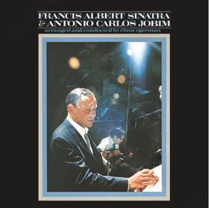 Francis Albert Sinatra & Antonio Carlos Jobim (1967)